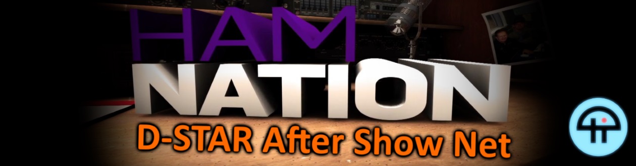 Ham Nation D-STAR After Show Net